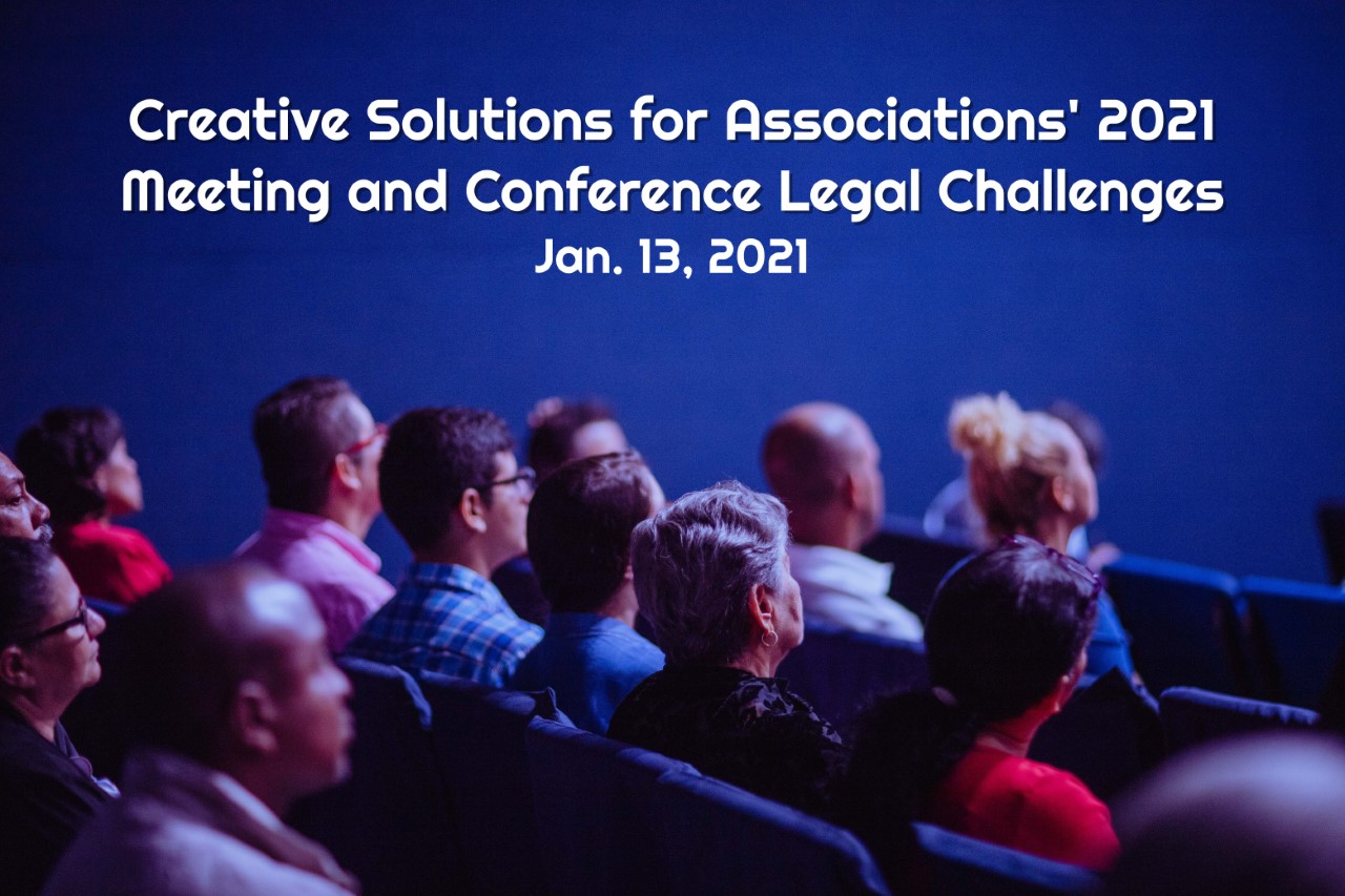 Creative Solutions for Associations' 2021 Meeting and Conference Legal Challenges logo